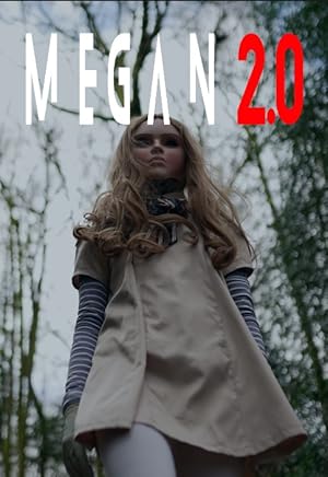 Megan 2.0